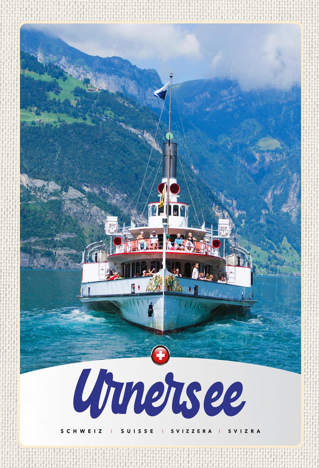 Schild Spruch Urnersee Switzerland Schweiz Schiff Berge JW