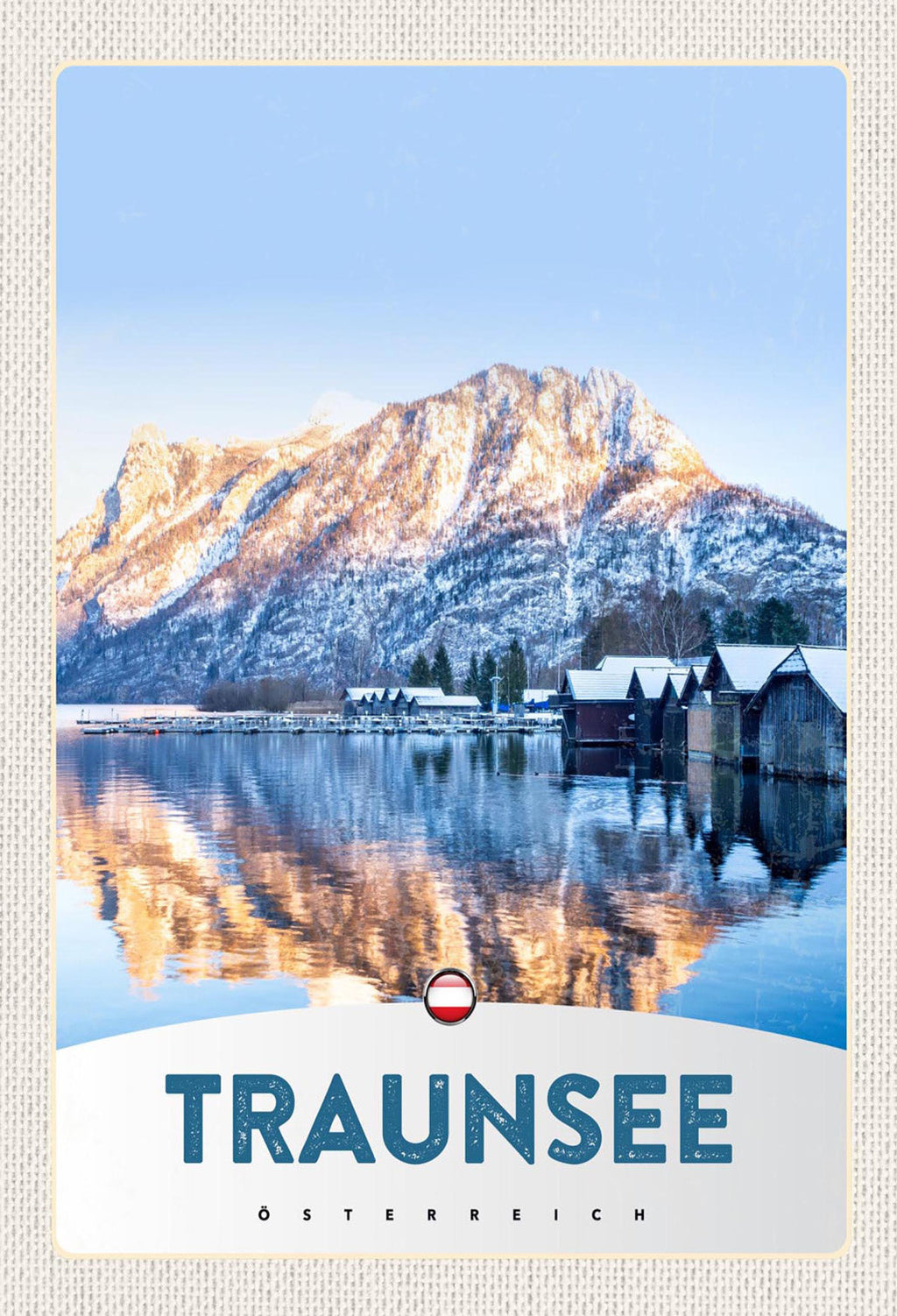 Schild Spruch Traunsee Österreich Berge See Wald Häuser Traunstein Winter JW