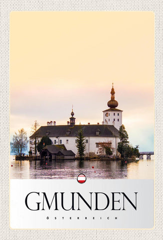 Schild Spruch Gmunden Österreich Traunsee Schloss Orth JW
