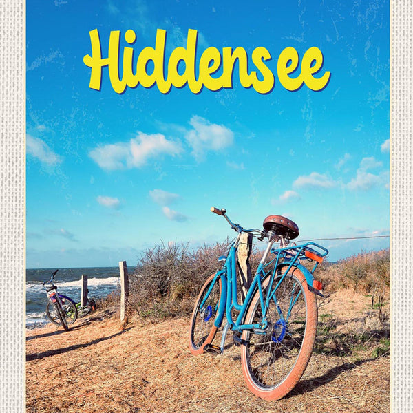 Schild Spruch Hiddensee Deutschland Strand Meer Fahrräder JW