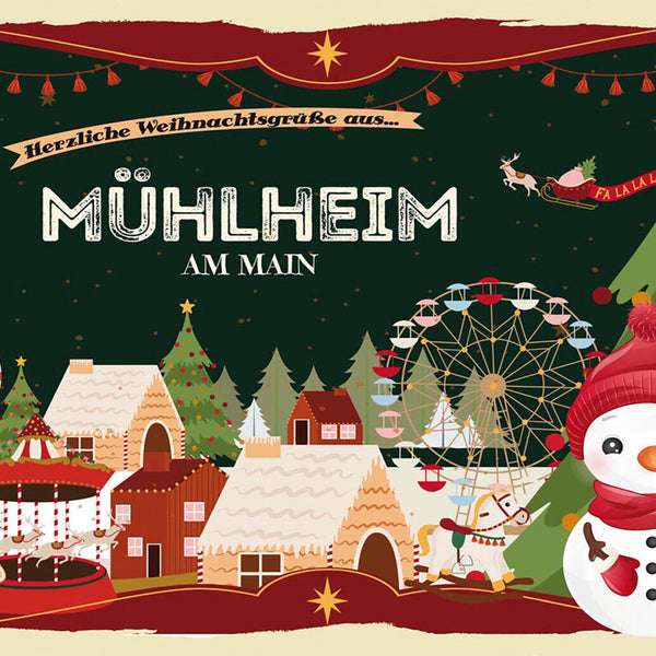 Schild Spruch Herzliche Weihnachtsgrüße aus Mühlheim am Main Comic Schneemann JW