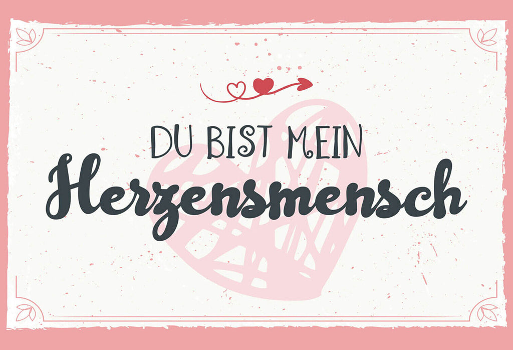 Schild Spruch Du bist mein Herzensmensch JW