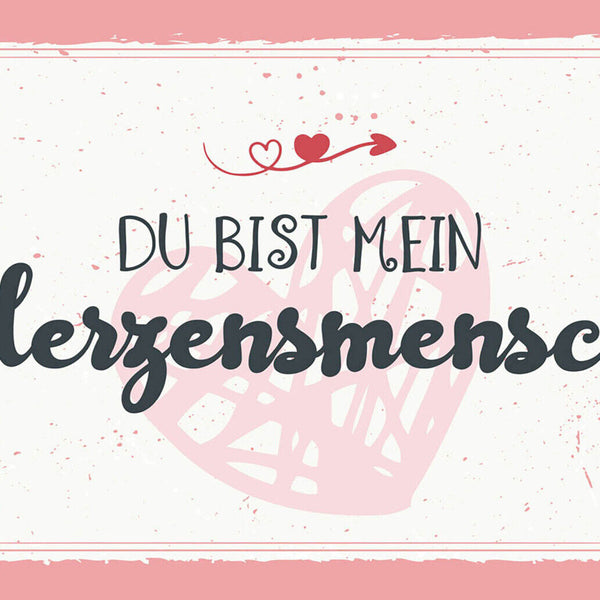 Schild Spruch Du bist mein Herzensmensch JW