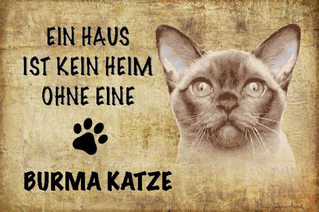Schild Spruch Haus ist kein Heim ohne Burma Katze JW