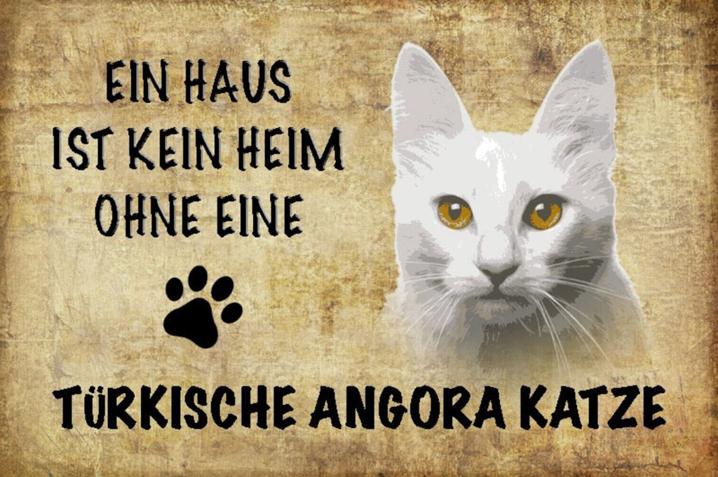 Schild Spruch Haus ist kein Heim ohne Türkische Angora Katze JW