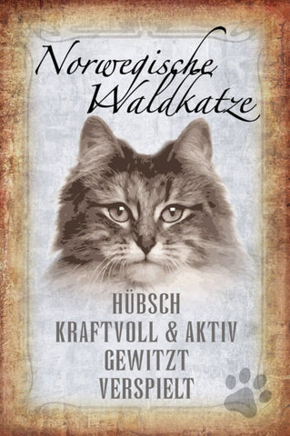 Schild Spruch Norwegische Waldkatze Hübsch Kraftvoll JW