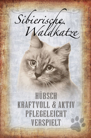Schild Spruch Sibierirsche Waldkatze Steckbrief Hübsch Verspielt JW