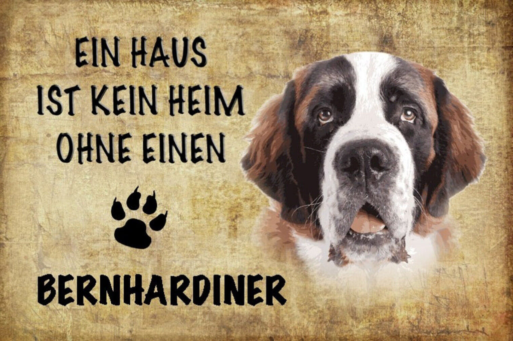 Schild Spruch Haus ist kein Heim ohne Berhardiner Hund JW