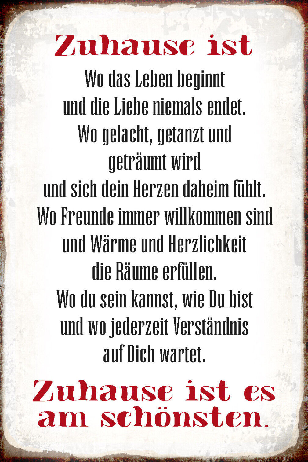 Schild Spruch Zuhause ist wo das Leben beginnt Zuhause ist es am schönsten JW