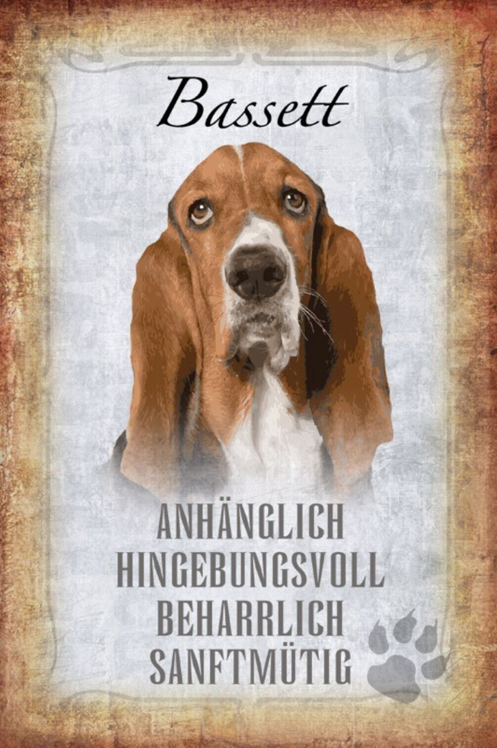 Schild Spruch Bassett Hund Steckbrief Anhänglich Beharrlich JW