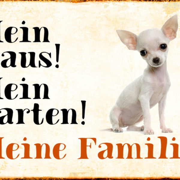Schild Spruch Mein Haus Mein Garten Meine Familie Hund JW