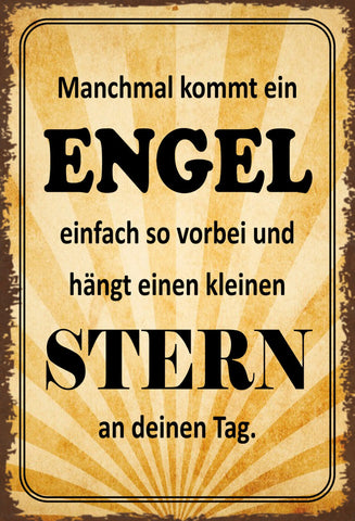 Schild Spruch Manchmal kommt ein Engel einfach so vorbei und hängt einen JW