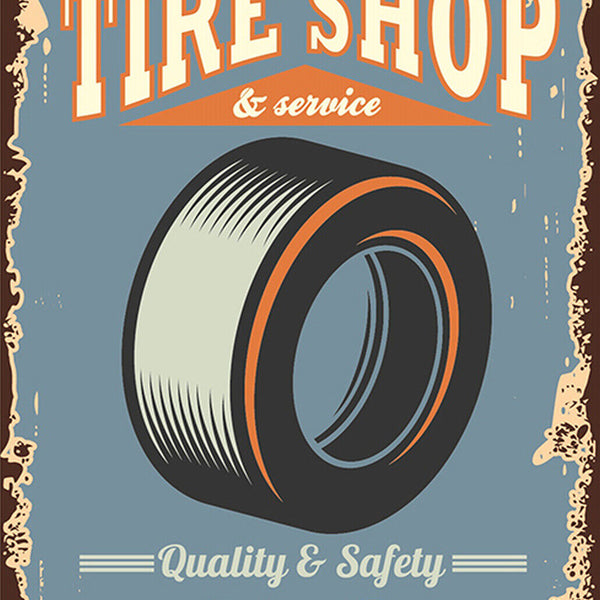 Schild Spruch Tire Shop and Service Reifenhändler Quality and Safety Comic JW