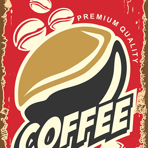 Schild Spruch Coffee Premium Quality Kaffee Essen Trinken JW