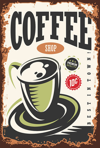 Schild Spruch Coffee Shop Best in Town Kaffeeladen Essen Comic JW