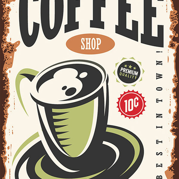 Schild Spruch Coffee Shop Best in Town Kaffeeladen Essen Comic JW