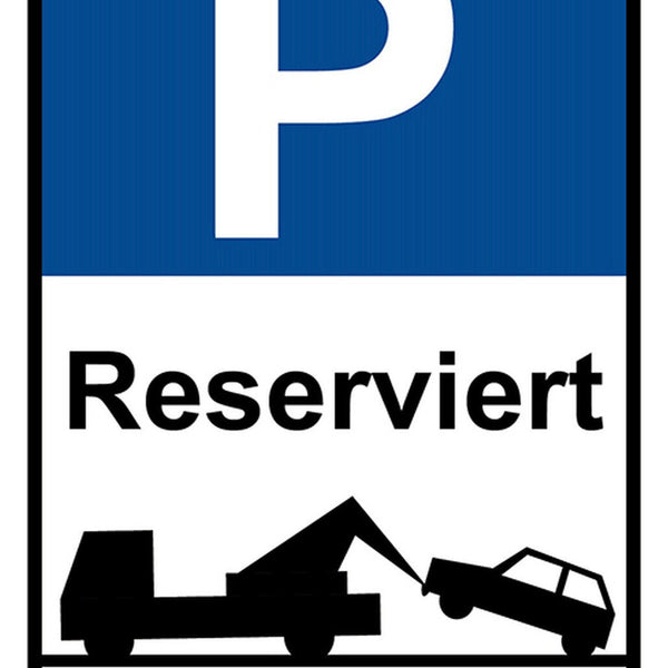 Schild Spruch Parkplat reserviert Widerrechtlich abgestellte Fahrzeuge JW