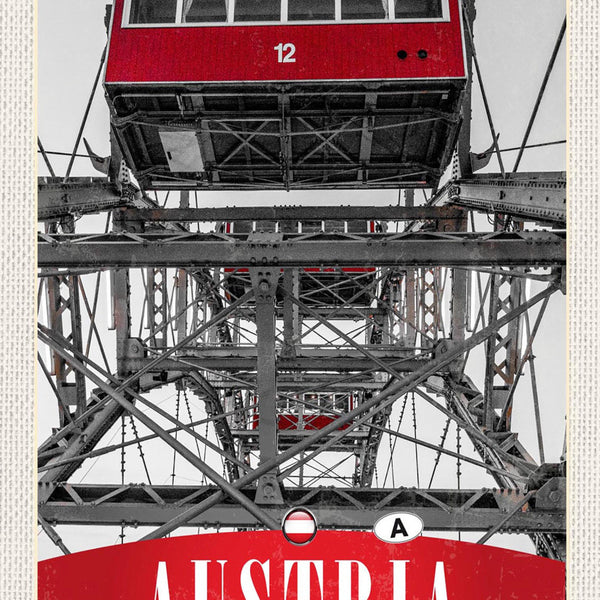 Schild Spruch Austria Österreich Wien Riesenrad Prater JW