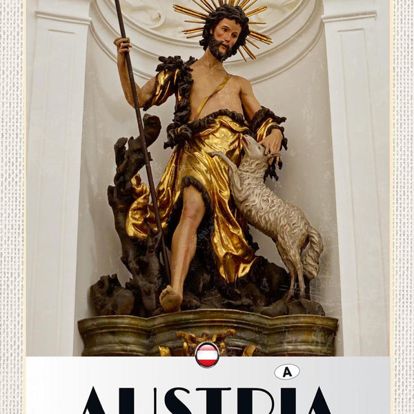Schild Spruch Austria Österreich Heiliger Johannes JW