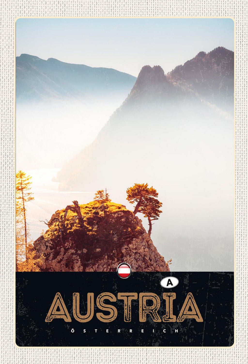 Schild Spruch Austria Österreich Berge JW
