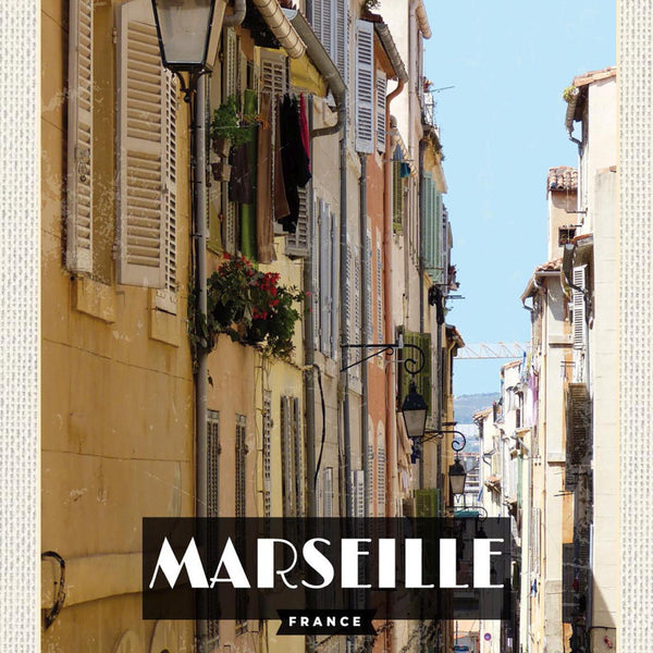 Schild Spruch Marseille France Frankreich Gasse Häuser JW