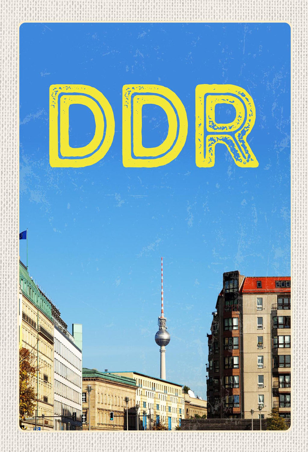 Schild Spruch DDR Berlin Fernsehturm JW