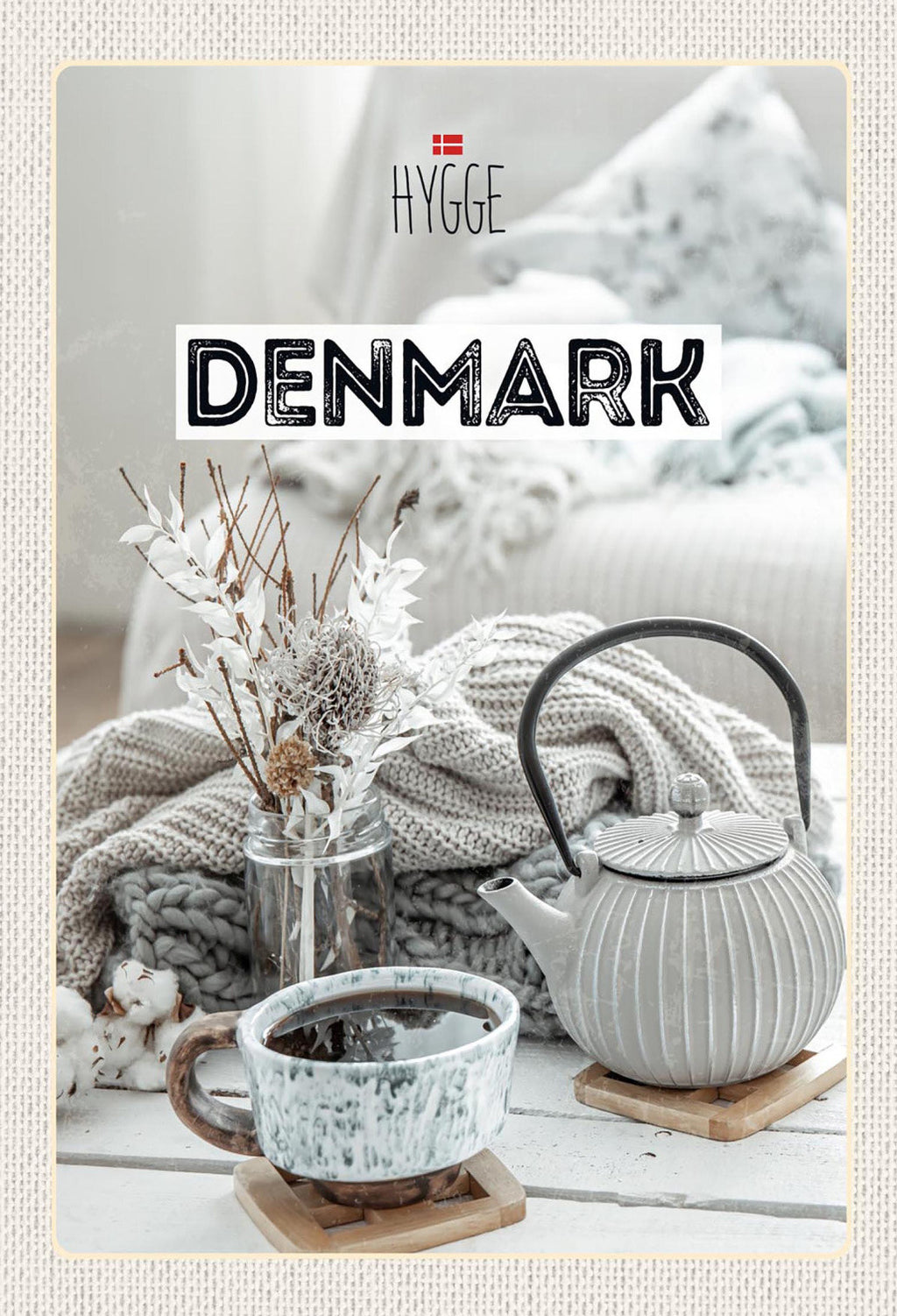Schild Spruch Hygge Denmark Dänemark Tee JW