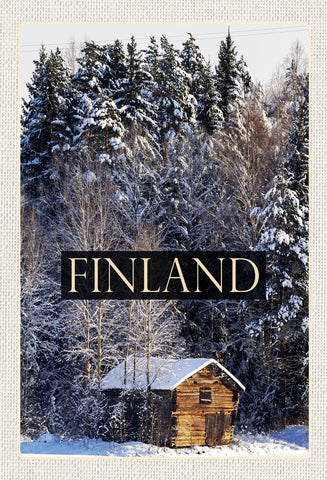 Schild Spruch Finland Finnland Hütte Wald Schnee Winter JW