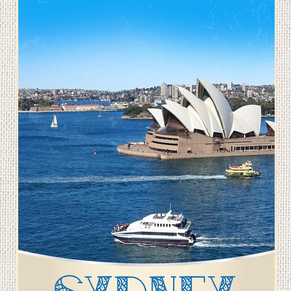 Schild Spruch Sydney Australia Australien Opernhaus Meer Hafen JW