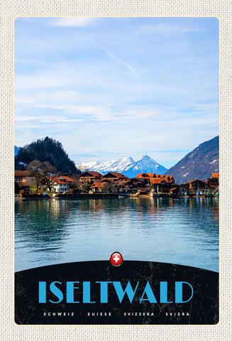 Schild Spruch Iseltwald Switzerland Schweiz See Dorf Ufer Berge JW