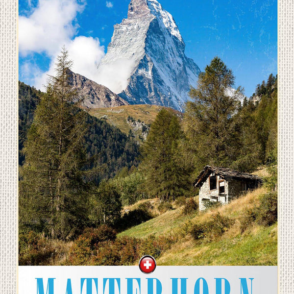 Schild Spruch Matterhorn Switzerland Schweiz Berge Berhütte Wald JW