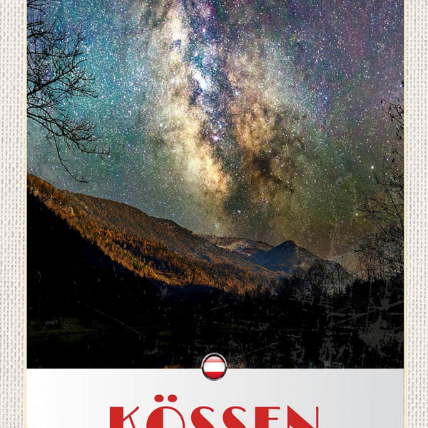 Schild Spruch Kössen Österreich Berge Sternenhimmel JW