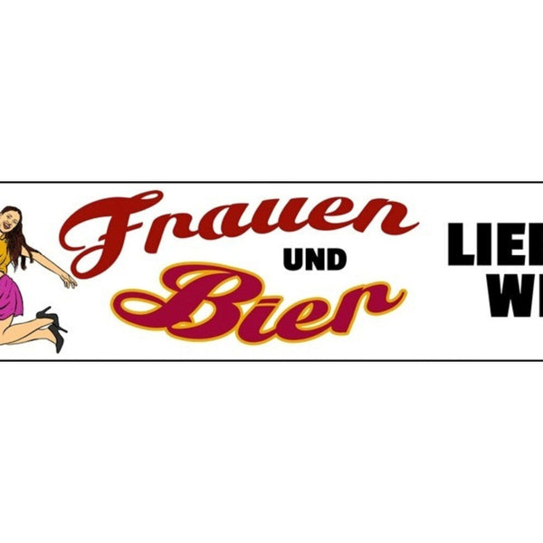 Schild Frauen Bier Liebe Alkohol Glas Beziehung Bar Lokal 46 x 10 Blech od. Holz