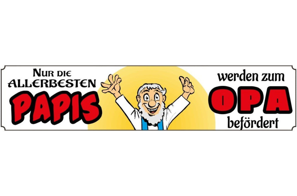 Schild Besten Papis Papa Vater Opa Großvater Beförderung 46 x 10 Blech od. Holz