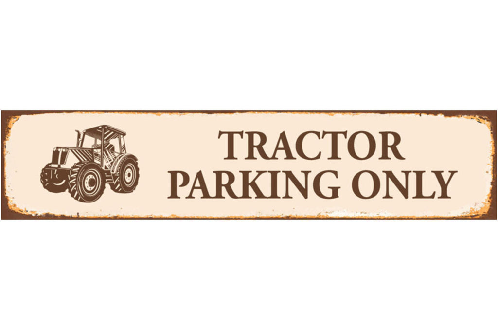 Schild Tractor Parking Traktor Parkplatz Parken Bauer 46 x 10 Blech od. Holz