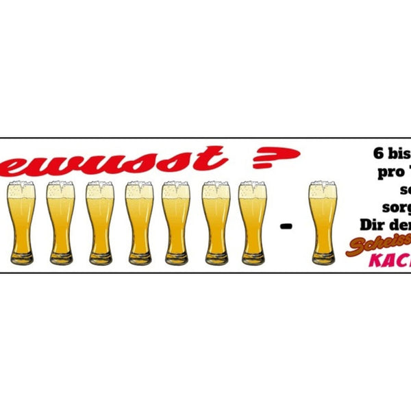 Schild Bier Alkohol Kack Egal Glas Wurscht Bar Lokal Wirt 46 x 10 Blech od. Holz