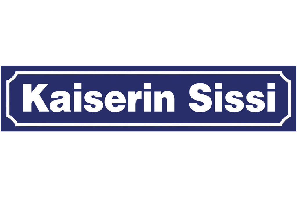 Schild Kaiserin Sissi Sisi Elisabeth Ort Straße Platz 46 x 10 Blech od. Holz