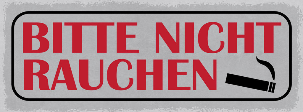 Schild Bitte Nicht Rauchen Zigarette Verbot No Smoking 27x10 Blech od.Holz