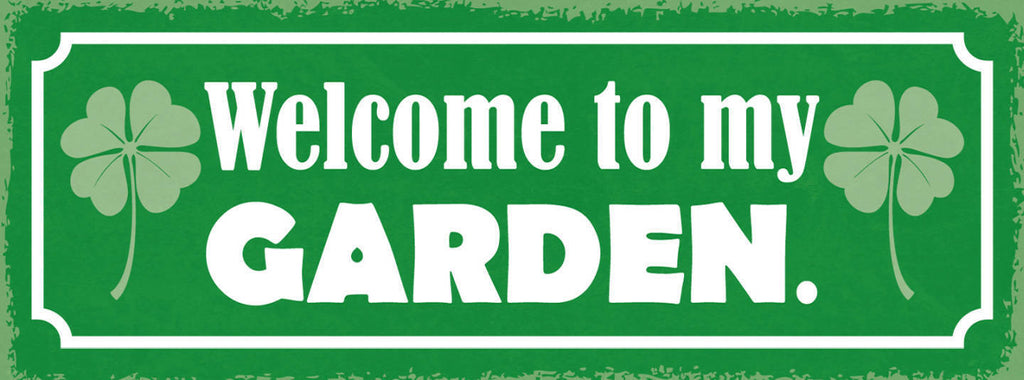 Schild Welcome To My Garden Wilkommen In Meinem Garten 27x10 Blech od.Holz
