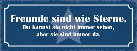 Schild Freunde Sind Wie Sterne Du Kannst Die Nicht Immer Sehen Sind Immer Da