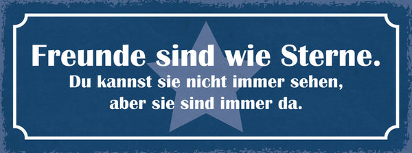 Schild Freunde Sind Wie Sterne Du Kannst Die Nicht Immer Sehen Sind Immer Da