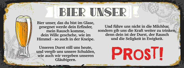 Schild Bier Unser Das Du Bist Im Glase Prost Gebet Alkohol 27x10 Blech od.Holz