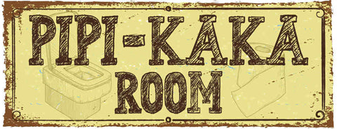 Schild Pipi Kaka Room Toilette WC Klo Papier Damen Herren 27x10 Blech od.Holz