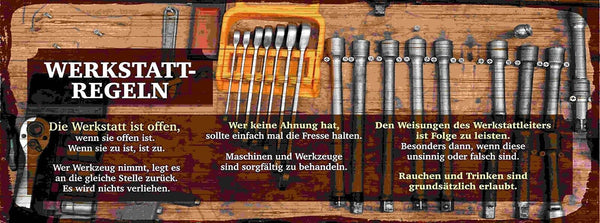 Schild Werkstatt Regeln Offen Zu Werkzeug Ahnung Weisungen 27x10 Blech od.Holz
