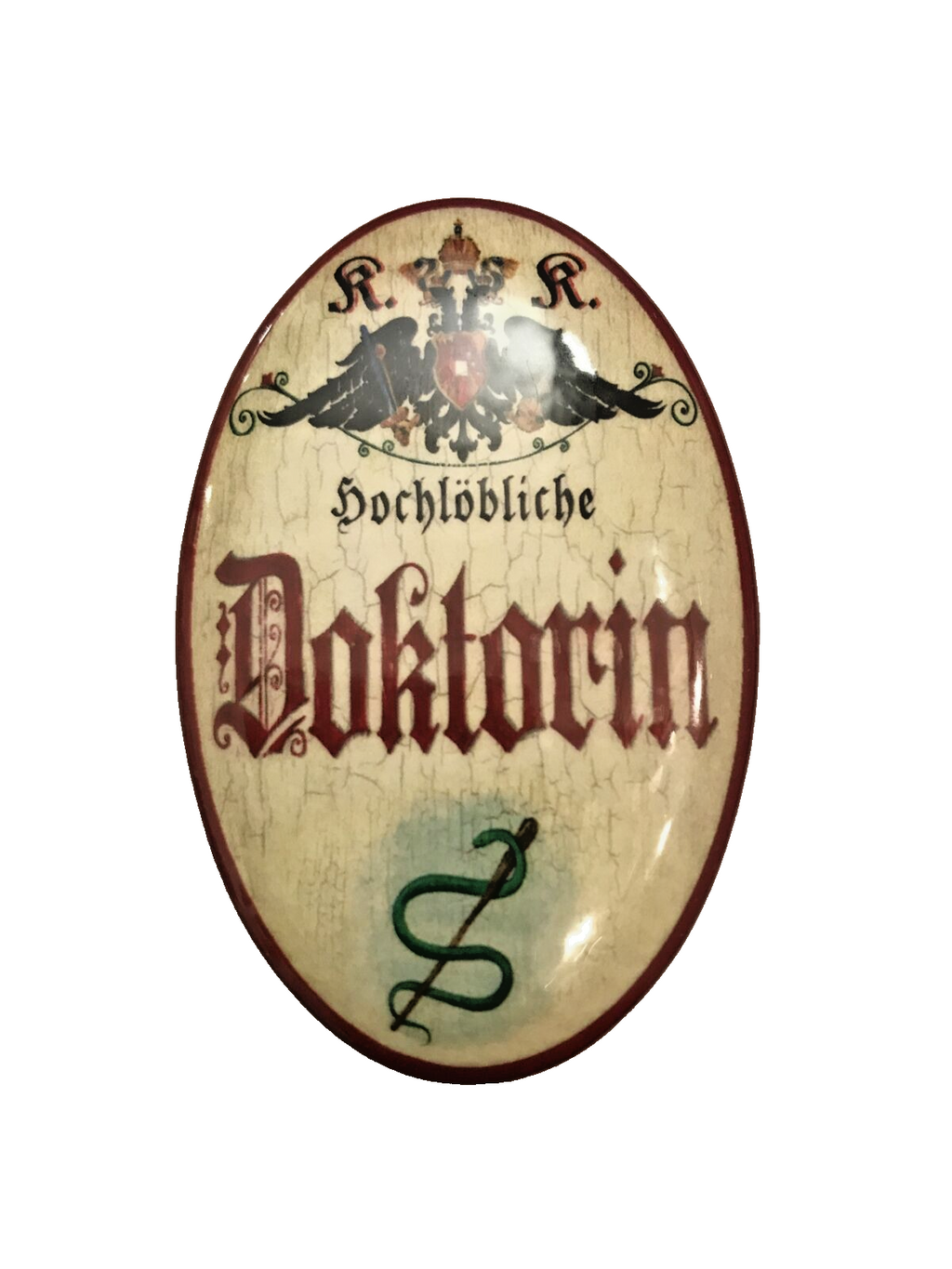 K&K Nostalgie Flaschenöffner Magnet Hochlöbliche Doktorin 7x4,5cm