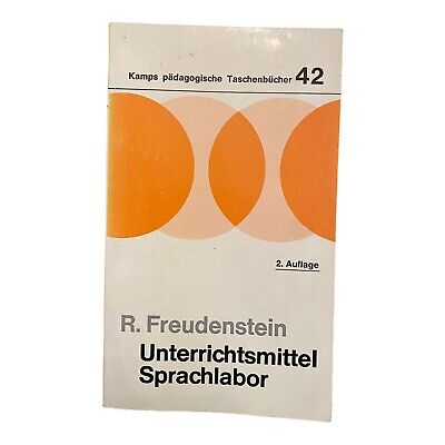 1682 R. Freudenstein UNTERRICHTSMITTEL SPRACHLABOR Technik, Methodik, Didaktik