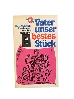 1901 Hans Nicklisch VATER UNSER BESTES STÜCK Eine heitere Familiengeschichte