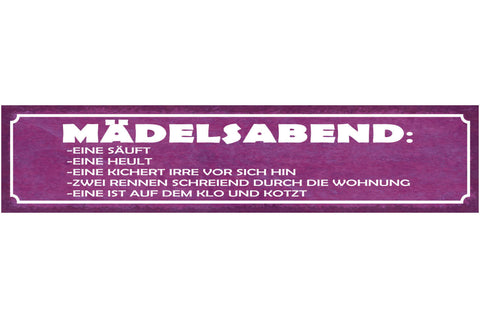 Schild Mädelsabend Eine Säuft Heult Kichert Vor Sich Hin Schreiend Wohnung Klo