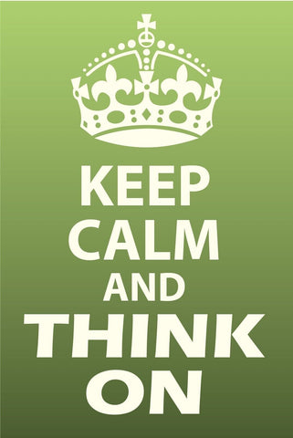 Schild Keep Calm Think On Ruhig Denken 12x18 / 20x30 / 30x40 Blech od. Holz