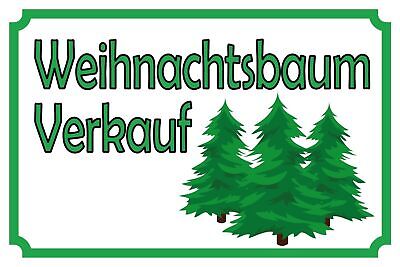 Schild Weihnachtsbaum Verkauf Tanne Stand 12x18 / 20x30 / 30x40 Blech od. Holz
